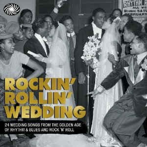 V.A. - Rockin' Rollin' Wedding : 24 Wedding Songs...